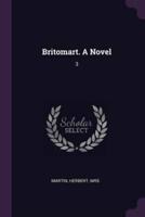 Britomart. A Novel
