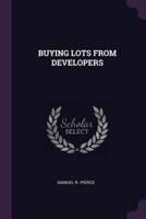 Buying Lots from Developers