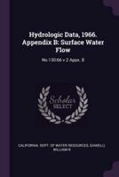 Hydrologic Data, 1966. Appendix B