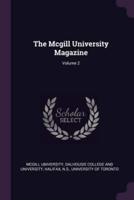 The Mcgill University Magazine; Volume 2