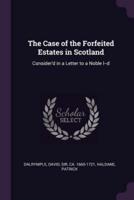 The Case of the Forfeited Estates in Scotland