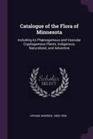 Catalogue of the Flora of Minnesota