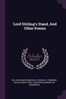 Lord Stirling's Stand, And Other Poems