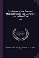 Catalogue of the Sanskrit Manuscripts in the Library of the India Office