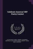 Celebrate America! 1987 Poetry Contest