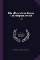 City of Lewistown Energy Consumption Profile
