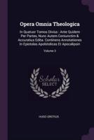 Opera Omnia Theologica