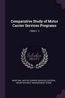 Comparative Study of Motor Carrier Services Programs