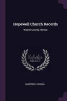 Hopewell Church Records