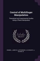 Control of Multifinger Manipulation