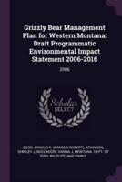 Grizzly Bear Management Plan for Western Montana