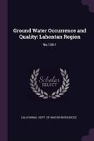 Ground Water Occurrence and Quality