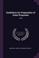 Guidelines for Preparation of Grant Proposals