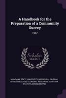 A Handbook for the Preparation of a Community Survey