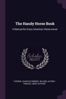 The Handy Horse Book