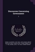 Discourses Concerning Government