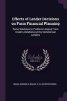 Effects of Lender Decisions on Farm Financial Planning