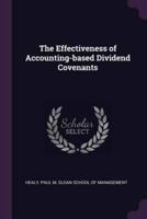 The Effectiveness of Accounting-Based Dividend Covenants