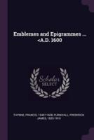 Emblemes and Epigrammes ...