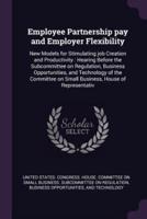 Employee Partnership Pay and Employer Flexibility