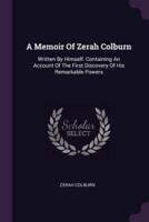 A Memoir Of Zerah Colburn