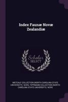 Index Faunæ Novæ Zealandiæ
