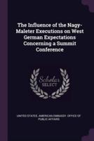The Influence of the Nagy-Maleter Executions on West German Expectations Concerning a Summit Conference