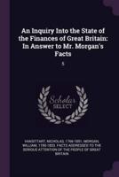 An Inquiry Into the State of the Finances of Great Britain