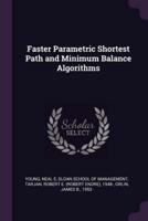 Faster Parametric Shortest Path and Minimum Balance Algorithms