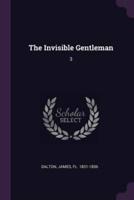 The Invisible Gentleman