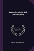 Federal And Unified Constitutions