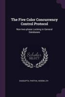 The Five Color Concurrency Control Protocol