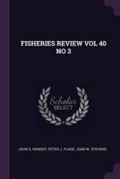 Fisheries Review Vol 40 No 3