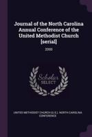 Journal of the North Carolina Annual Conference of the United Methodist Church [Serial]