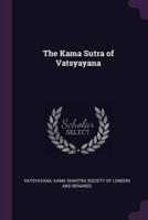 The Kama Sutra of Vatsyayana