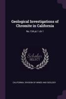 Geological Investigations of Chromite in California