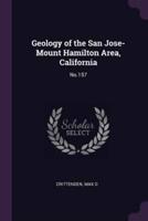 Geology of the San Jose-Mount Hamilton Area, California