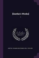 [Goethe's Works]