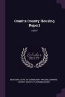 Granite County Housing Report