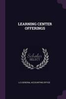 Learning Center Offerings