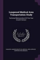 Longwood Medical Area Transportation Study