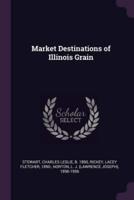 Market Destinations of Illinois Grain