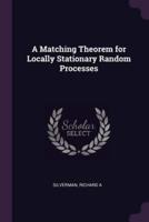 A Matching Theorem for Locally Stationary Random Processes