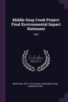 Middle Soup Creek Project