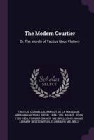 The Modern Courtier