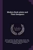 Modern Book-Plates and Their Designers