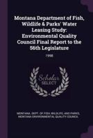 Montana Department of Fish, Wildlife & Parks' Water Leasing Study