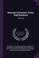 Montana Economic Study