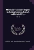 Montana Taxpayers Digest