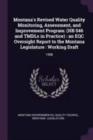 Montana's Revised Water Quality Monitoring, Assessment, and Improvement Program